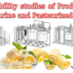 Feasibility Studies of Production Margarine and Butter